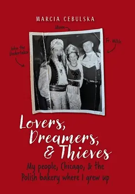 Amoureux, rêveurs et voleurs - Lovers, Dreamers, & Thieves