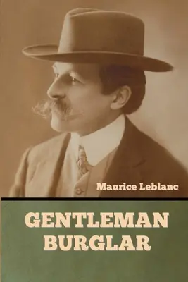 Le gentleman-cambrioleur - Gentleman-Burglar