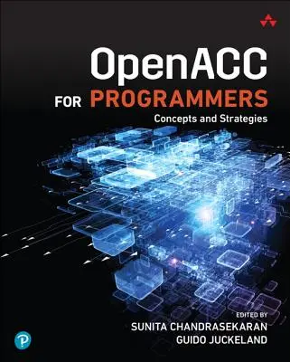 Openacc pour les programmeurs : Concepts et stratégies - Openacc for Programmers: Concepts and Strategies