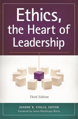 L'éthique, au cœur du leadership - Ethics, the Heart of Leadership