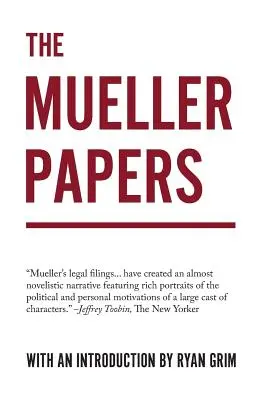 Les papiers de Mueller - The Mueller Papers