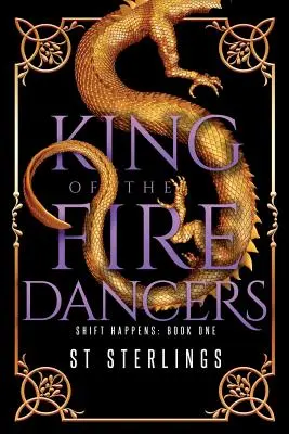 Le roi des danseurs de feu - King of the Fire Dancers