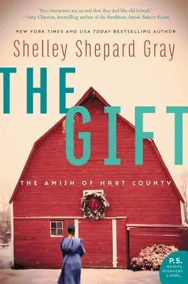 Le cadeau : Les Amish du comté de Hart - The Gift: The Amish of Hart County