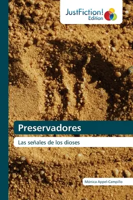 Préservateurs - Preservadores