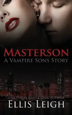 Masterson : L'histoire d'un fils de vampire - Masterson: A Vampire Sons Story