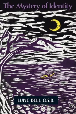 Le mystère de l'identité - The Mystery of Identity