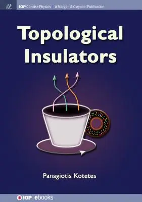 Isolateurs topologiques - Topological Insulators