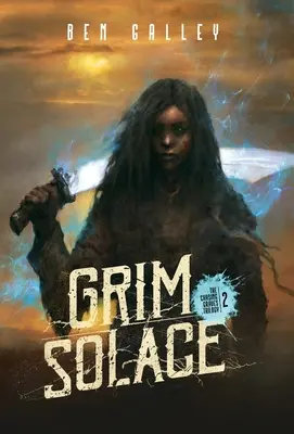 Grim Solace - Édition à couverture rigide - Grim Solace - Hardcover Edition