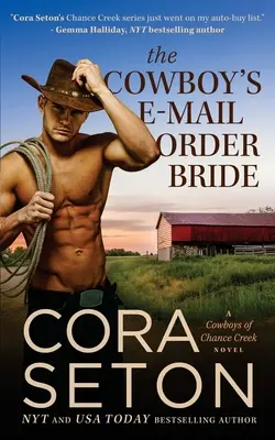 La fiancée par correspondance du cow-boy - The Cowboy's E-Mail Order Bride