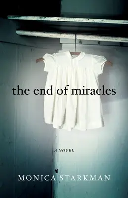 La fin des miracles - The End of Miracles