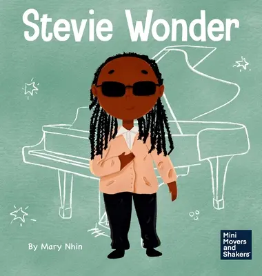 Stevie Wonder : Un livre pour enfants sur la vision - Stevie Wonder: A Kid's Book About Having Vision