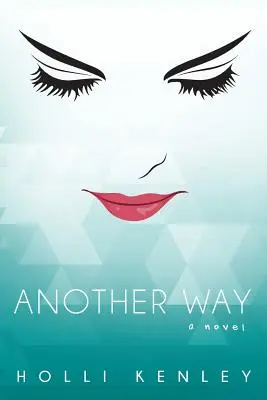 Une autre voie - Another Way