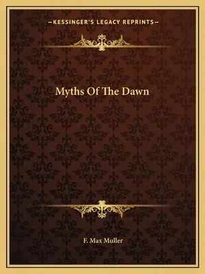 Mythes de l'aube - Myths Of The Dawn