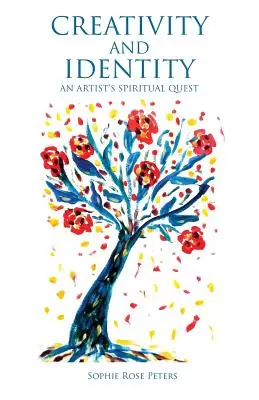 Créativité et identité : La quête spirituelle d'un artiste - Creativity and Identity: An Artist's Spiritual Quest