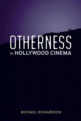 L'altérité dans le cinéma hollywoodien - Otherness in Hollywood Cinema