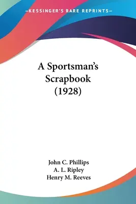 L'album de souvenirs d'un sportif (1928) - A Sportsman's Scrapbook (1928)