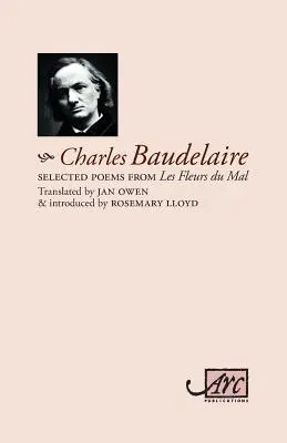 Poèmes choisis dans 'Les Fleurs du Mal' (en anglais) - Selected Poems from 'Les Fleurs du Mal'