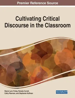 Cultiver un discours critique en classe - Cultivating Critical Discourse in the Classroom