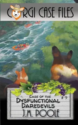 L'affaire des casse-cou dysfonctionnels - Case of the Dysfunctional Daredevils