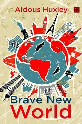 Le meilleur des mondes - Brave New World