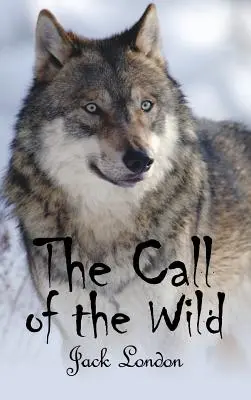 L'appel de la nature - The Call of the Wild