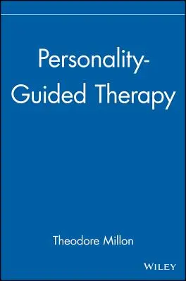 Thérapie guidée par la personnalité - Personality-Guided Therapy