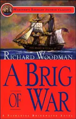 Une brigade de guerre - A Brig of War