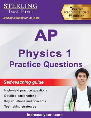 Questions pratiques de physique 1 de l'AP : Questions pratiques de physique 1 de l'AP à haut rendement avec explications détaillées - AP Physics 1 Practice Questions: High Yield AP Physics 1 Practice Questions with Detailed Explanations