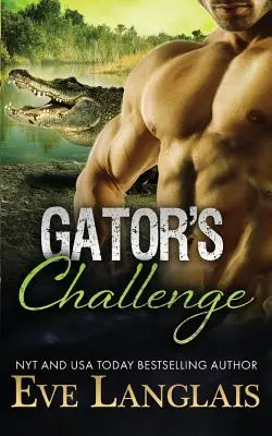Le défi de Gator - Gator's Challenge