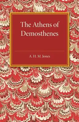 L'Athènes de Démosthène - The Athens of Demosthenes