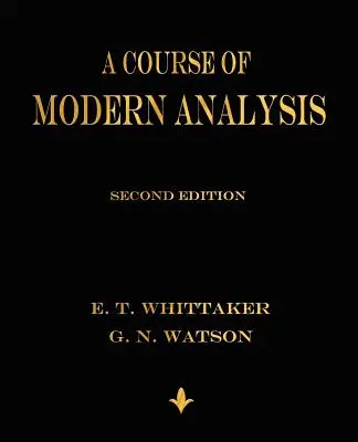 Un cours d'analyse moderne - A Course of Modern Analysis
