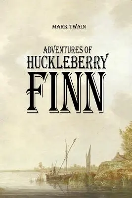 Les Aventures de Huckleberry Finn - Adventures of Huckleberry Finn