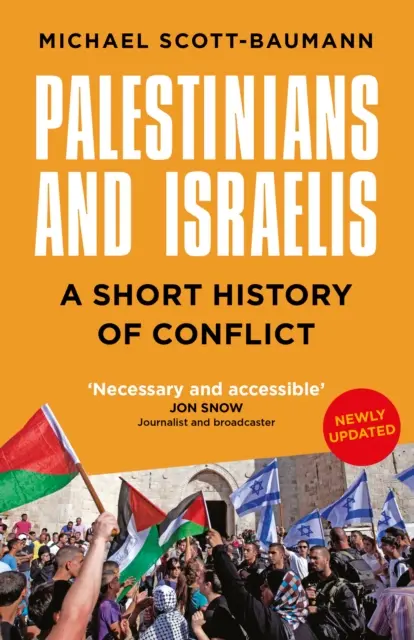 Palestiniens et Israéliens - Une brève histoire du conflit - Palestinians and Israelis - A Short History of Conflict