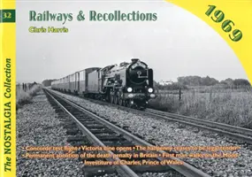 Chemins de fer et souvenirs - 1969 - Railways and Recollections - 1969