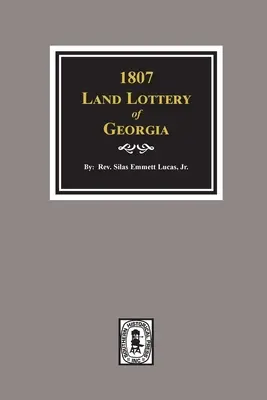 Loterie foncière de 1807 en Géorgie - 1807 Land Lottery of Georgia
