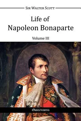 Vie de Napoléon Bonaparte III - Life of Napoleon Bonaparte III