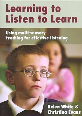 Apprendre à écouter pour apprendre : Utiliser l'enseignement multisensoriel pour une écoute efficace - Learning to Listen to Learn: Using Multi-Sensory Teaching for Effective Listening