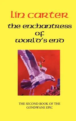 L'enchanteresse de la fin du monde - The Enchantress of World's End
