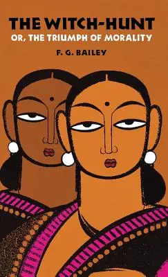 La chasse aux sorcières ou le triomphe de la morale - The Witch-Hunt; Or, the Triumph of Morality