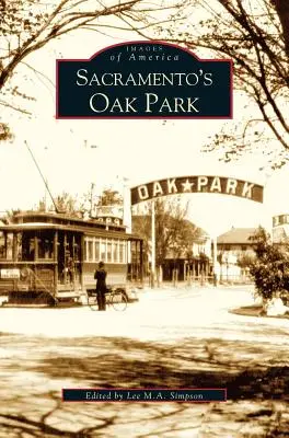 Oak Park de Sacramento - Sacramento's Oak Park