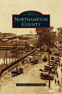 Le comté de Northampton - Northampton County