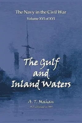 Le Golfe et les eaux intérieures - The Gulf and Inland Waters