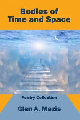 Les corps du temps et de l'espace - Bodies of Time and Space