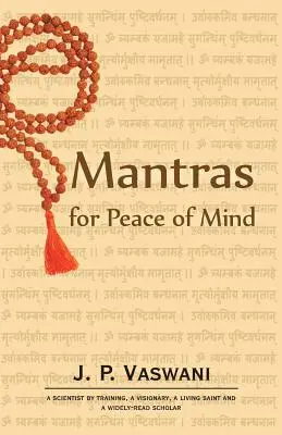 Mantras pour la paix de l'esprit - Mantras for Peace of Mind