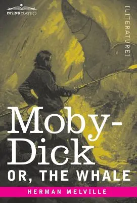 Moby-Dick, ou la baleine - Moby-Dick; Or, The Whale
