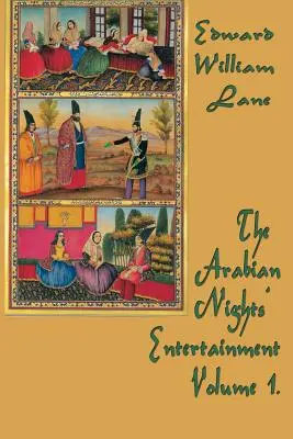 Le divertissement des Mille et une nuits Volume 1. - The Arabian Nights' Entertainment Volume 1.