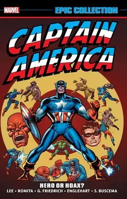 Captain America Epic Collection : Héros ou canular ? - Captain America Epic Collection: Hero or Hoax?