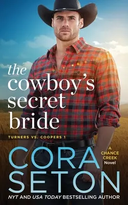 La mariée secrète du cow-boy - The Cowboy's Secret Bride