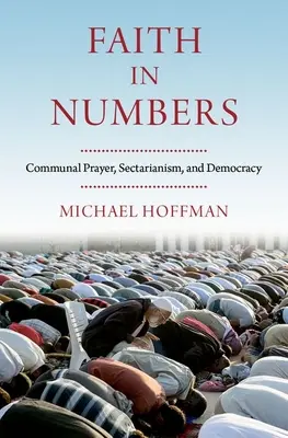 La foi en chiffres : Religion, sectarisme et démocratie - Faith in Numbers: Religion, Sectarianism, and Democracy