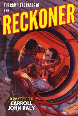 Les cas complets de The Reckoner - The Complete Cases of The Reckoner